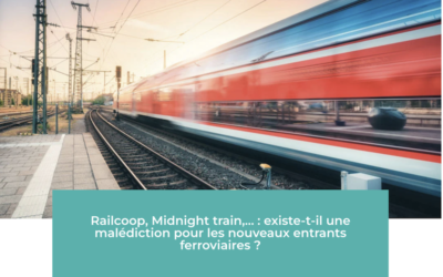 La malédiction des nouveaux entrants ferroviaires…